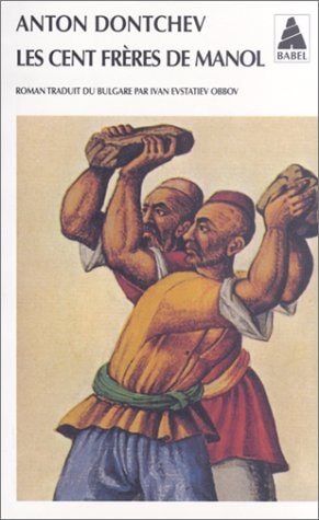 LES CENT FRERES DE MANOL, de Anton Donchev | portada del libro