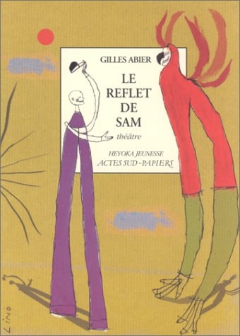 LE REFLET DE SAM, de Gilles Abier | portada del libro