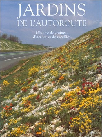 JARDINS DE L'AUTOROUTE, de Henri Coumoul | portada del libro