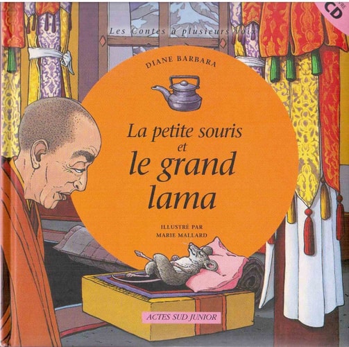 LA PETITE SOURIS ET LE GRAND LAMA + CD, de Diane Barbara | portada del libro