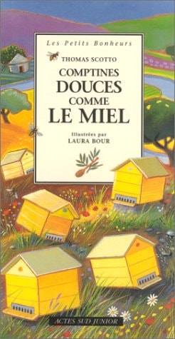 COMPTINES DOUCES COMME LE MIEL, de Thomas Scotto | portada del libro
