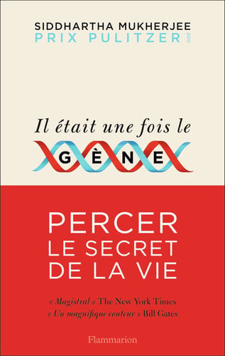 L ETAIT UNE FOIS LE GENE, de MUKHERJEE SIDDHARTHA | portada del libro