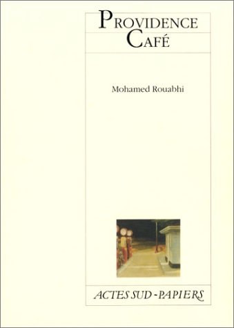 PROVIDENCE CAFE, de Mohamed Rouabhi | portada del libro