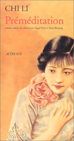 PREMEDITATION, de 池莉 | portada del libro