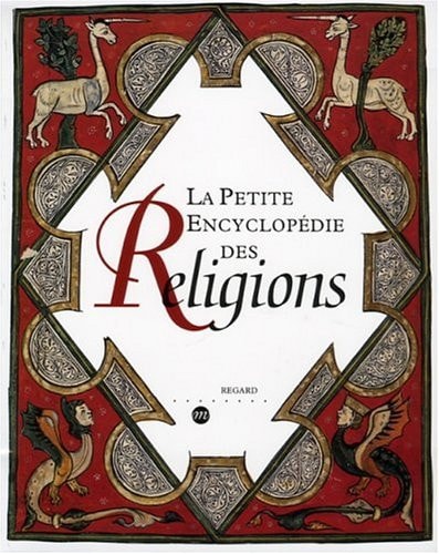 A PETITE ENCYCLOPEDIE DES RELIGIONS, de Charles Baladier | portada del libro