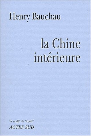 LA CHINE INTERIEURE, de Bauchau | portada del libro