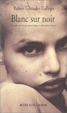 BLANC SUR NOIR, de Ruben Gonzalez Gallego | portada del libro