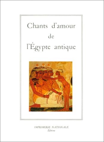 CHANTS D'AMOUR DE L'EGYPTE ANTIQUE, de Anonyme | portada del libro