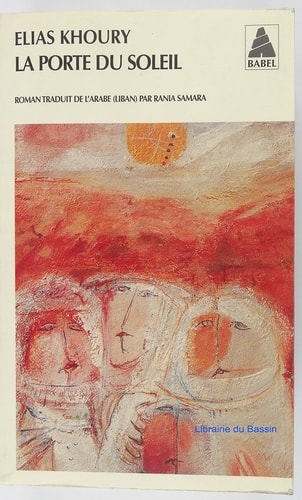 LA PORTE DU SOLEIL, de Elias Khoury | portada del libro