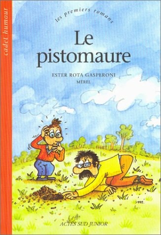 LE PISTOMAURE, de Ester Rota Gasperoni | portada del libro