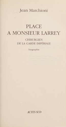 PLACE A MONSIEUR LARREY, de Marchioni | portada del libro