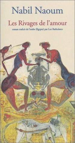 LES RIVAGES DE L'AMOUR, de Nabil Naoum | portada del libro