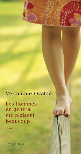 LES HOMMES EN GENERAL ME PLAISENT BEAUCOUP, de Véronique Ovaldé | portada del libro