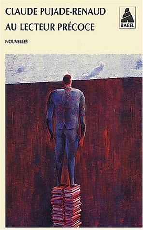 AU LECTEUR PRECOCE, de Claude Pujade-Renaud | portada del libro