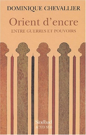 ORIENT D ENCRE, de Dominique Chevallier | portada del libro