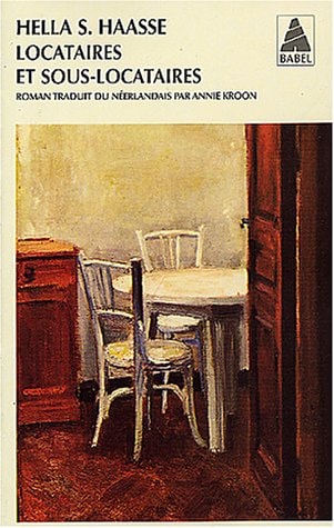 LOCATAIRES ET SOUS LOCATAIRES, de Hella S. Haasse | portada del libro