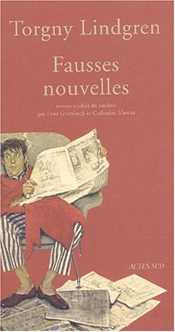 FAUSSES NOUVELLES, de Torgny Lindgren | portada del libro