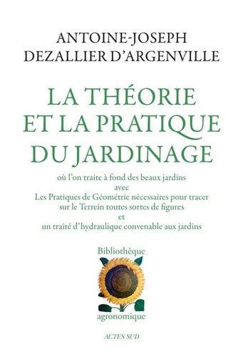 LA THEORIE ET LA PRATIQUE DU JARDINAGE, de Antoine-Joseph Dézallier d'Argenville | portada del libro