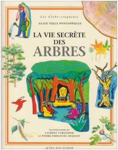 LA VIE SECRETE DES ARBRES, de Alain Pontoppidan | portada del libro