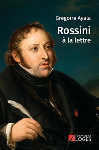 OSSINI A LA LETTRE, de Grégoire Ayala | portada del libro