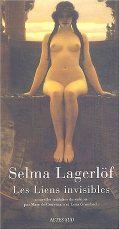 LES LIENS INVISIBLES, de Selma Lagerlöf | portada del libro
