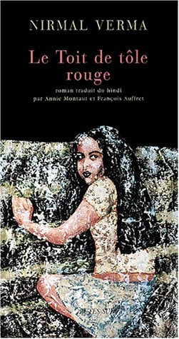 LE TOIT DE TOLE ROUGE, de Nirmal Verma | portada del libro
