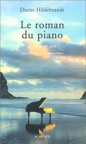 LE ROMAN DU PIANO, de Dieter Hildebrandt | portada del libro