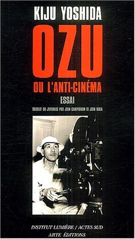 OZU OU L'ANTI-CINEMA, de Yoshishige Yoshida | portada del libro