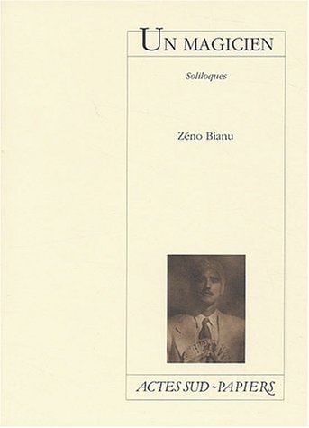 UN MAGICIEN, de Zéno Bianu | portada del libro