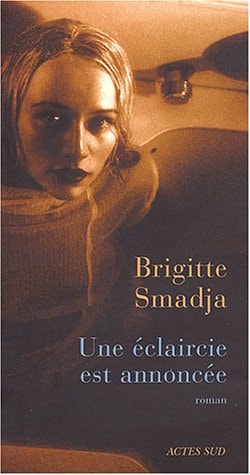 UNE ECLAIRCIE EST ANNONCEE, de Brigitte Smadja | portada del libro