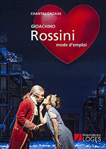 ROSSINI, MODE D'EMPLOI, de Chantal Cazaux | portada del libro