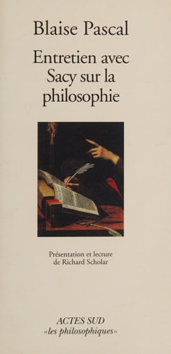 ENTRETIEN AVEC SACY SUR LA PHILOSOPHIE, de Blaise Pascal | portada del libro