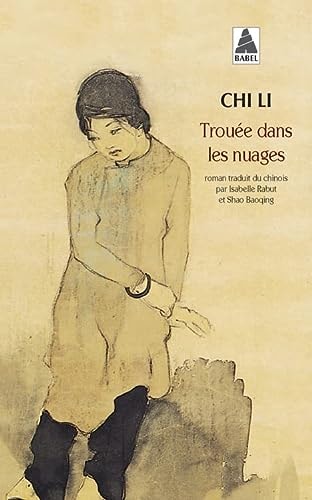 TROUEE DANS LES NUAGES, de 池莉 | portada del libro