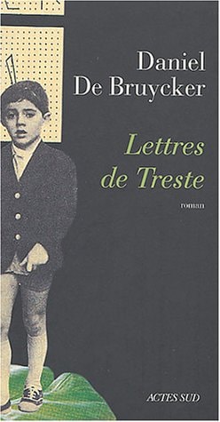 LETTRES DE TRESTE, de Daniel De Bruycker | portada del libro