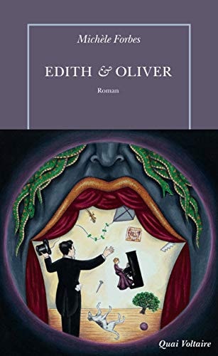 EDITH ET OLIVER, de Michèle Forbes | portada del libro