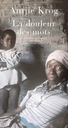 LA DOULEUR DES MOTS, de Antjie Krog | portada del libro