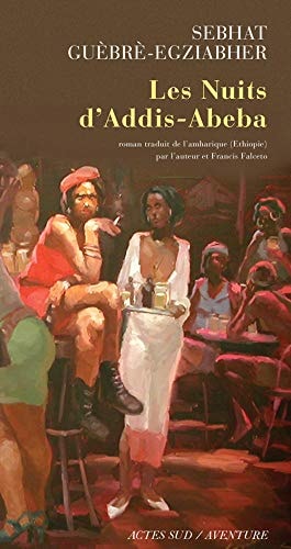 LES NUITS D'ADDIS-ABEBA, de Sebhat Guèbrè-Egziabhér | portada del libro