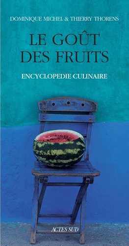 LE GOUT DES FRUITS, de Dominique Michel | portada del libro