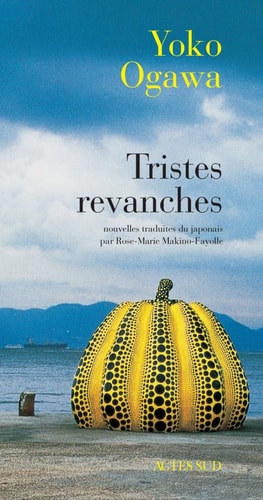 TRISTES REVANCHES, de 小川洋子 | portada del libro