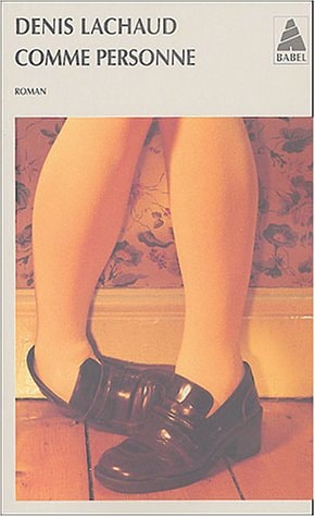 COMME PERSONNE, de Denis Lachaud | portada del libro