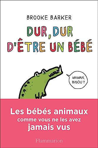 UR, DUR D'ETRE UN BEBE, de BARKER BROOKE | portada del libro