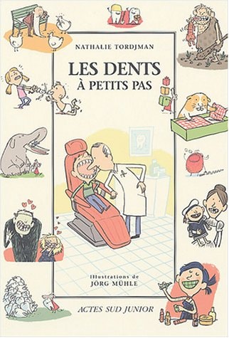 LES DENTS A PETITS PAS, de Nathalie Tordjman | portada del libro