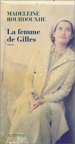 LA FEMME DE GILLES, de Bourdouxhe | portada del libro