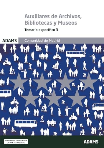 Temario específico 3 Escala de Auxiliares de Archivos, Bibliotecas y Museos. Comunidad de Madrid, de Varios autores | portada