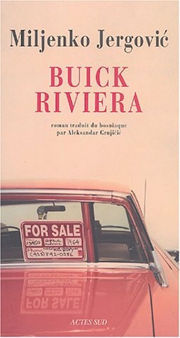 BUICK RIVIERA, de Miljenko Jergović | portada del libro