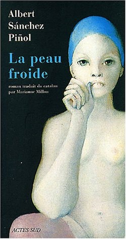 La peau froide, de Albert Sánchez Piñol | portada del libro