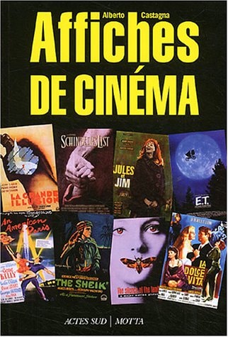 AFFICHES DE CINEMA, de Alberto Castagna | portada del libro
