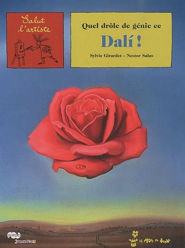 UEL DROLE DE GENIE CE DALI !, de Sylvie Girardet | portada del libro
