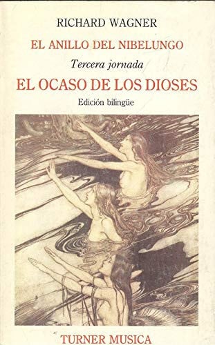 OCASO DE LOS DIOSES, de WAGNER | portada del libro