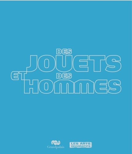 DES JOUETS ET DES HOMMES, de Collectif | portada del libro